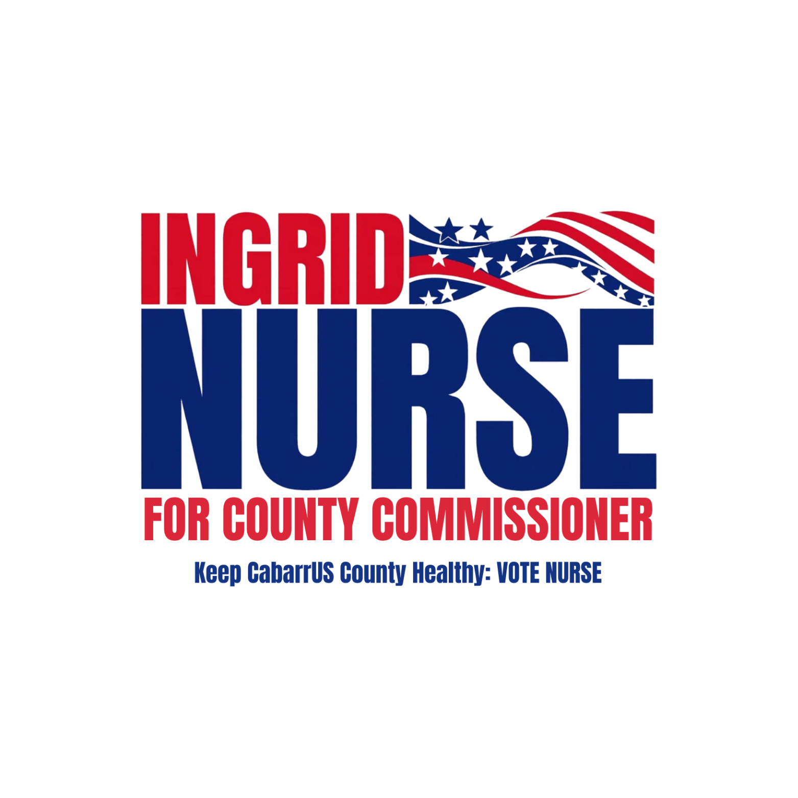 Ingrid Nurse for Cabarrus County Commissioner